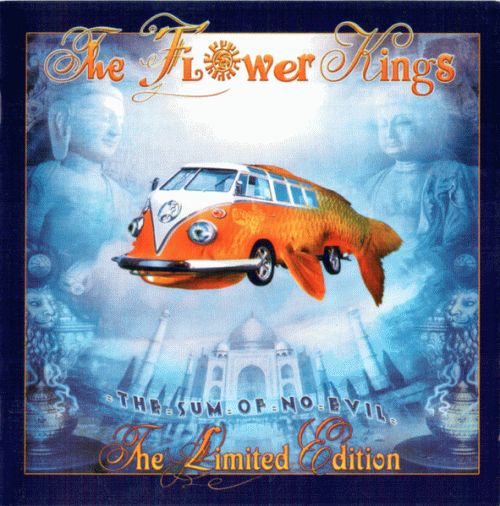 The Flower Kings : The Sum of No Evil (Limited Edition)